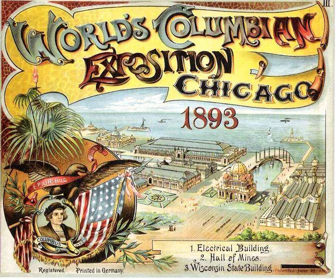 The World’s Columbian Exposition: Celebrating Innovation, Culture, and Progress in 1893 Chicago
