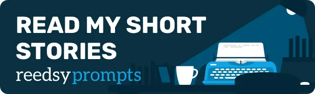 Reedsy Weekly Writing Contest #250a