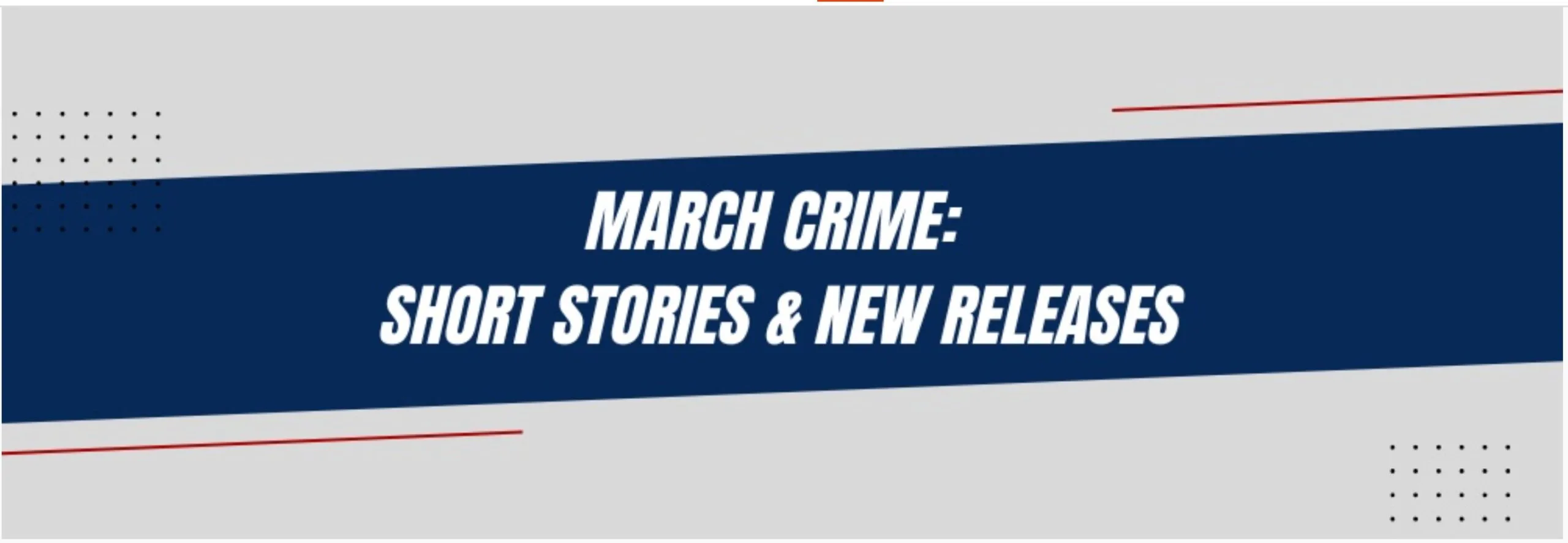 March Crime Promo