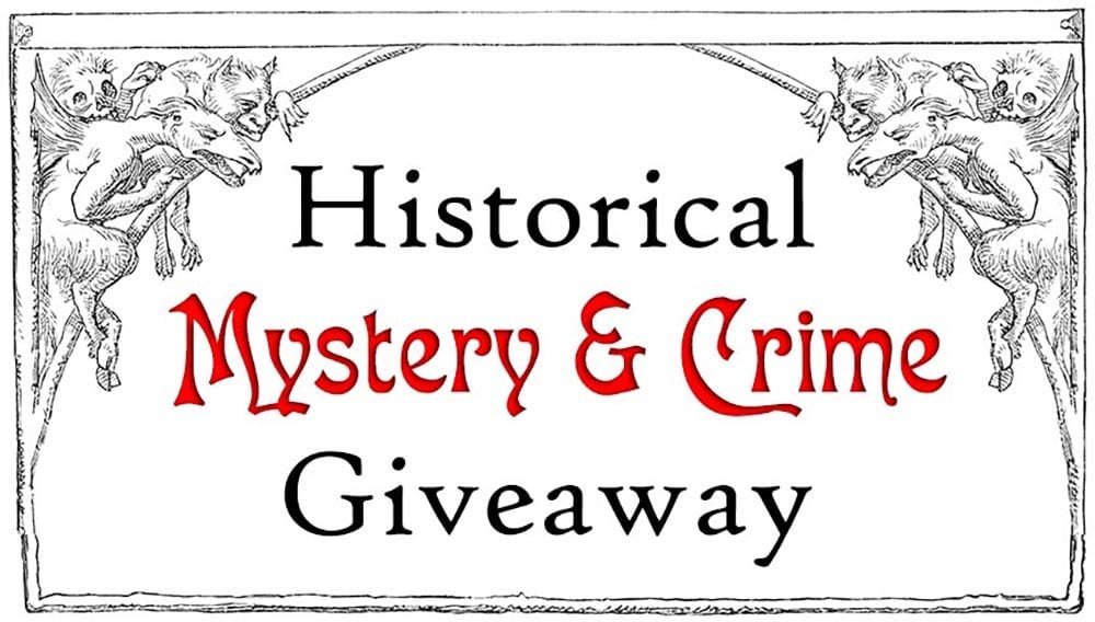 Historical Crime and Mystery Giveaway Free historical crime and mystery books June 2025.