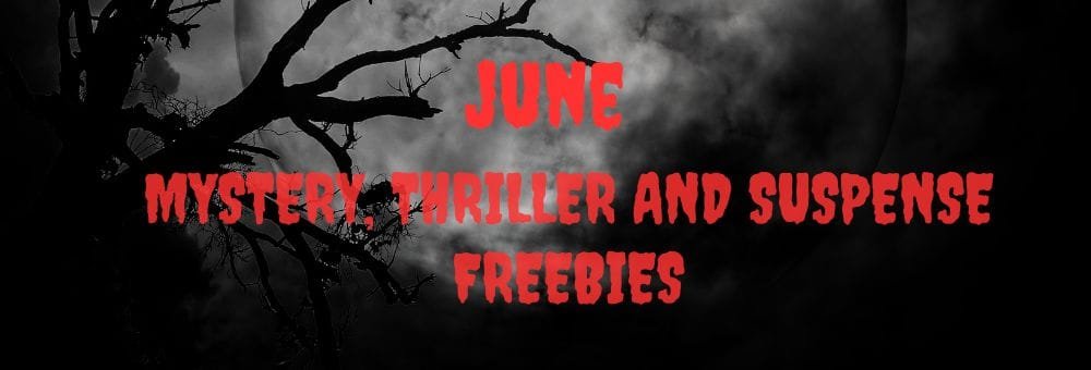 Free mystery and thriller books June 2025 BookFunnel promo.