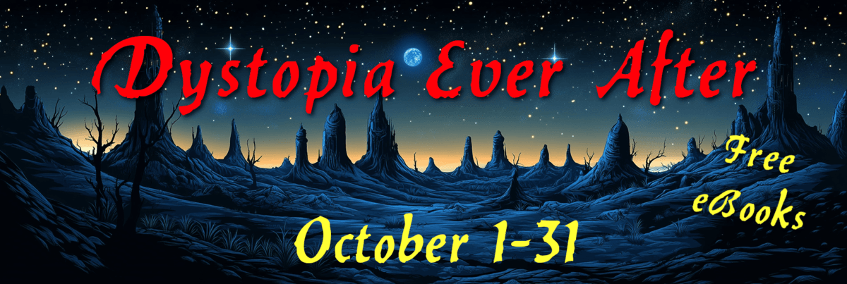 Dystopia Ever After October Newsletter Builder Dystopia Ever After Banner