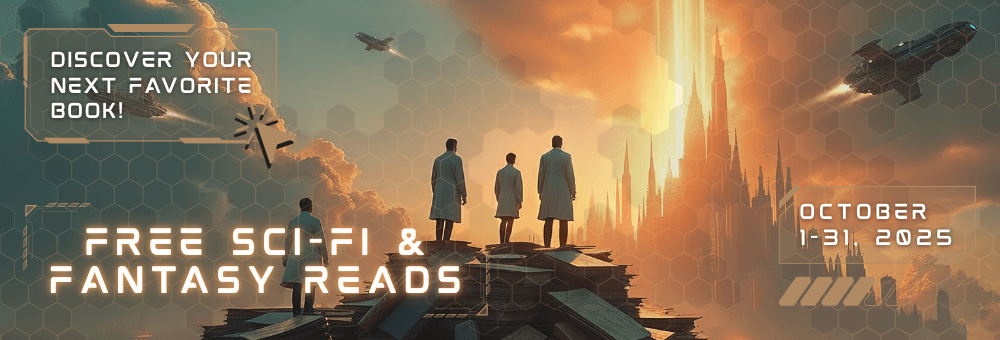 Free Sci-Fi & Fantasy Reads October 2025 Free SFF Reads Banner