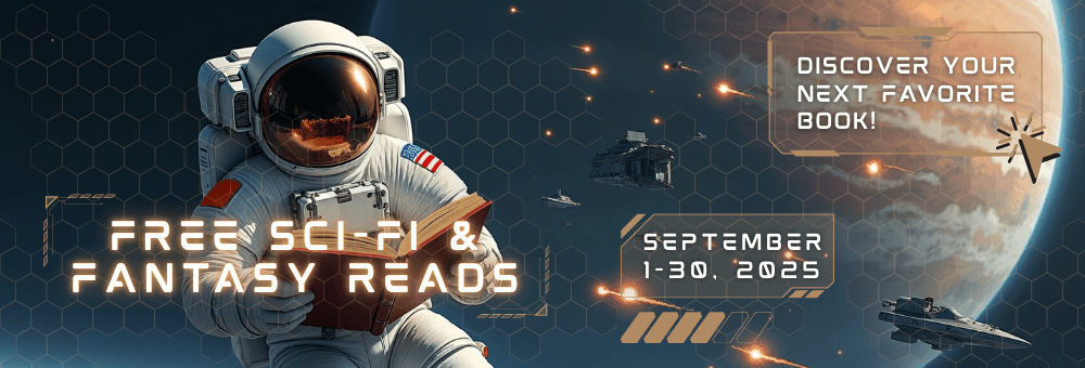 Promotional banner for the Free Sci-Fi & Fantasy Reads giveaway for September 2025