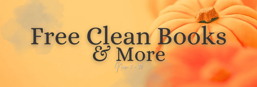 Banner for the 'Free Clean Books & More' giveaway in November, featuring pumpkins. This promotion offers free, faith-friendly ebooks and samples, including Christian fiction, clean suspense, and wholesome romance.