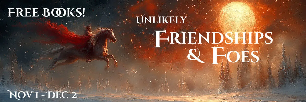 Graphic banner for the 'Unlikely Friendships and Foes' free book promo, a collection of free sci-fi, fantasy, and YA books with enemies-to-allies themes.
