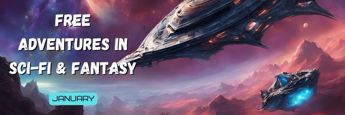 FREE Adventures in Sci-fi & Fantasy - January 2026 banner