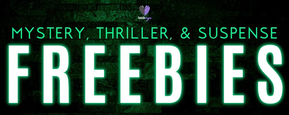 Banner for the Mystery, Thriller, & Suspense Freebies March 2026 free book promo, with glowing green text on a dark textured background advertising free mystery, thriller, and suspense ebooks.