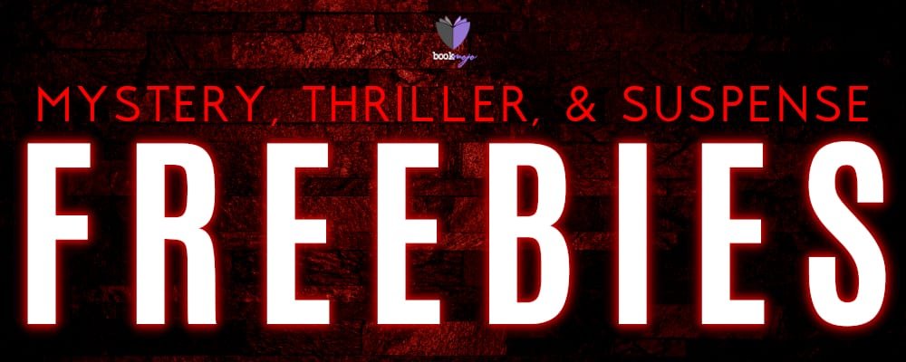 Mystery, Thriller, & Suspense Freebies Red brick banner reading “Mystery, Thriller, & Suspense Freebies” for a July 2026 free book promo