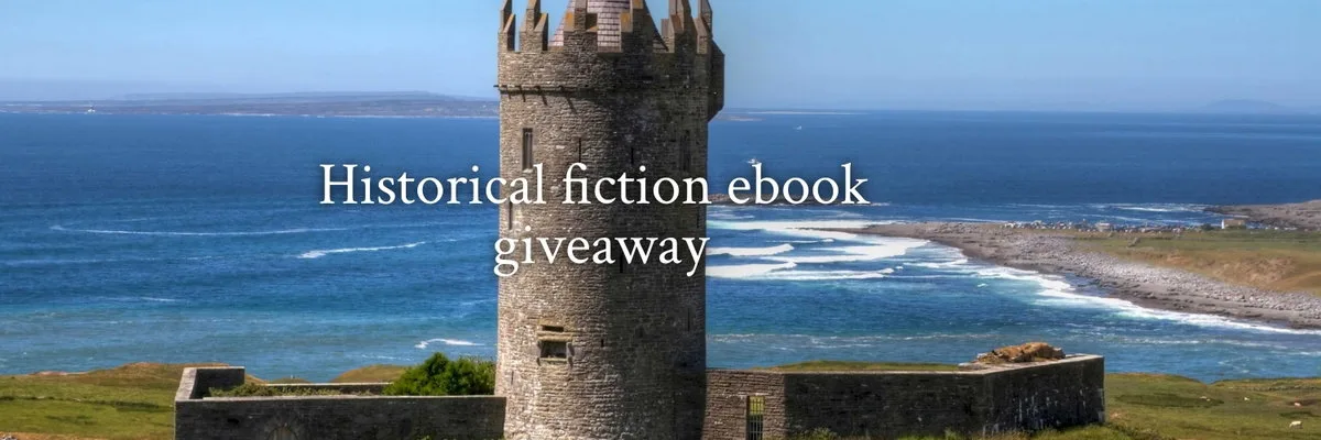 Coastal scene with a round stone medieval tower rising above green cliffs and a blue ocean under a clear sky, overlaid with the text “Historical fiction ebook giveaway.”